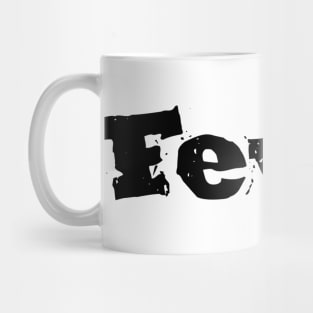 Fever Mug